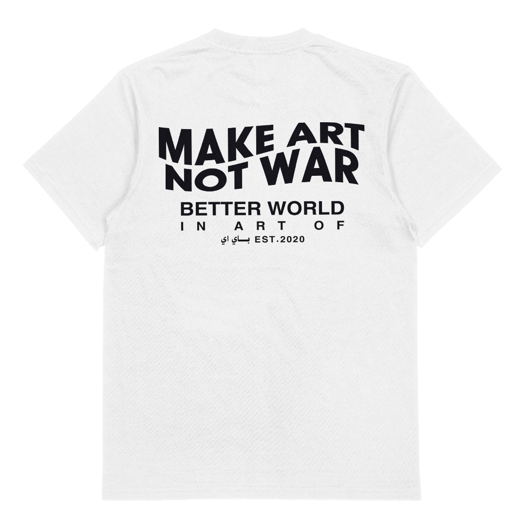 Make Art Not War T-Shirt